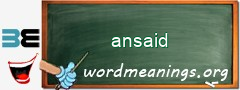 WordMeaning blackboard for ansaid